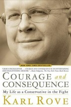 Karl Rove Courage and Consequence 2010 1st/1st Hardcover - £6.99 GBP