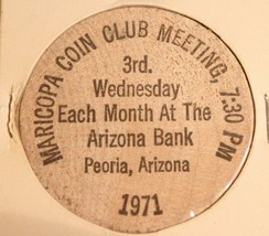 Vintage Peoria Arizona Wooden Nickel Maricopa Coin Meeting 1971 - £3.85 GBP