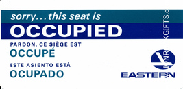 EASTERN AIR LINES | &quot;Occupied&quot;/&quot;Reserved&quot; | Seat Placard - $7.50