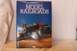 The Encyclopedia of Model Railroads by Terry Allen, Hardcover 1987 - $28.50