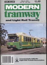 MODERN TRAMWAY MAGAZINE - VOL 54 - No.639 - March 1991 - $94.95 MXN