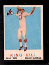 1959 Topps #117 King Hill Exmt (Rc) *X87247 - £3.30 GBP
