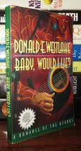 Westlake, Donald E. BABY, WOULD I LIE?  A Romance of the Ozarks 1st Edition 1st - £35.87 GBP