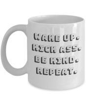 Wake Up. Kick Ass. Be Kind. Repeat. Motivational Office Coffee &amp; Tea Gift Mug Fo - £15.56 GBP+