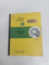 John Deere Gator 4×2 and 6×4 Gas Utility Vehicle Operator&#39;s Manual OMM12... - $74.20