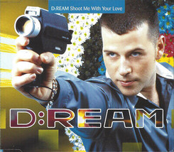 D:Ream - Shoot Me With Your Love (Cd Single 1995) - £4.25 GBP