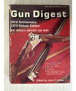 GUN DIGEST - 1979 EDITION - 33rd ANNIVERSARY -  RIFLES, PISTOLS, SHOTGUN... - £3.91 GBP