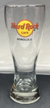 Hard Rock Cafe Pilsner Glass 8.25&quot; Tall 20oz Honolulu - £9.83 GBP