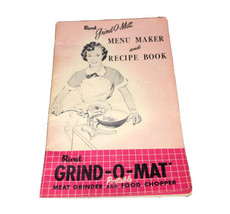 Vintage 1950 RIVAL GRIND-O-MAT MENU MAKER RECIPE BOOK Owner Manual Kitch... - $4.87