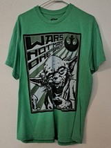 Star Wars Yoda Wars Not Make One Great Green T Shirt Large - $6.98