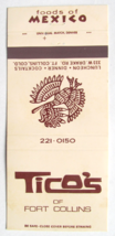 Tico&#39;s of Fort Collins - Ft. Collins, Colorado Restaurant 30RS Matchbook Cover - £1.39 GBP