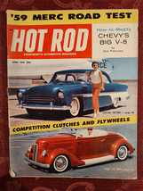 RARE HOT ROD Magazine April 1959 36 FORD Capital Custom 59 Mercury Tests - £17.53 GBP