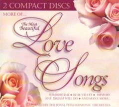 More of the Most Beautiful Love Songs by Rpo Cd - £10.19 GBP