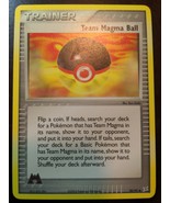 Team Magma Ball 80/95 EX Team Magma vs. Team Aqua Pokemon Trading Card NM - £3.29 GBP