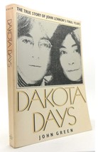 John Green - John Lennon DAKOTA DAYS  1st Edition 1st Printing - £44.89 GBP