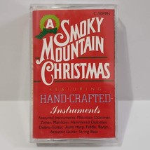 A Smoky Mountain Christmas Cassette Tape Music Holiday Handcrafted Instruments - £3.62 GBP