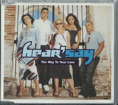 Hear&#39;say - The Way To Your Love 2001 Eu Cd Kym Marsh Myleene Klass Suzanne Shaw - £3.07 GBP