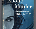 Fred Levon MUCH ADO ABOUT MURDER First edition 1955 Biblio Mystery Hardc... - $26.99
