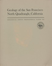 Geology of the San Francisco North Quadrangle, California by Julius Schlocker - $21.89