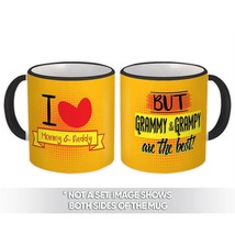 Grammy and Grampy The Best : Gift Mug I Love Mommy and Daddy Sarcastic Funny - £12.70 GBP