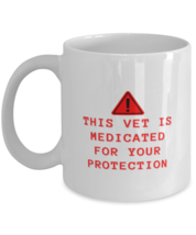 Coffee Mug Funny Warning This Vet Is Medicated  - £11.98 GBP