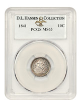 1841 10C PCGS MS63 ex: D.L. Hansen - £703.18 GBP