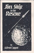 Jinx Ship to the Rescue - Alfred Coppel - Sabre Press 2018 Pulp Chapbook - $5.00