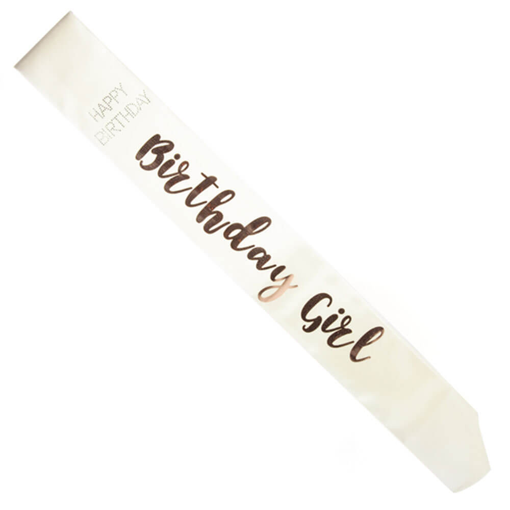 Birthday Girl Rose Gold on White Sash - $17.97