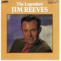 The Legendary Jim Reeves Cd - £8.58 GBP