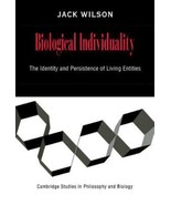 1999 HC Biological Individuality: The Identity and Persistence of Living... - $15.88