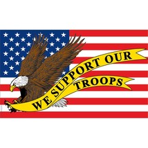 We Support Our Troops Flag with Grommets 3ft x 5ft - $12.95