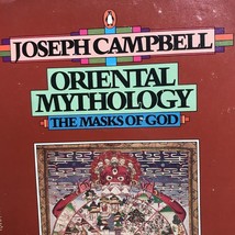 Joseph Campbell, Oriental Mythology 1987 Trade Paperback - £6.25 GBP