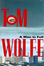 A Man in Full by Tom Wolfe / 1998 Farrar, Straus &amp; Grioux Hardcover - £2.71 GBP