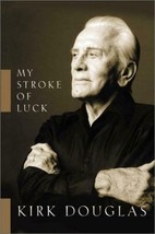 My Stroke of Luck 1st edition Kirk Douglas - £16.58 GBP