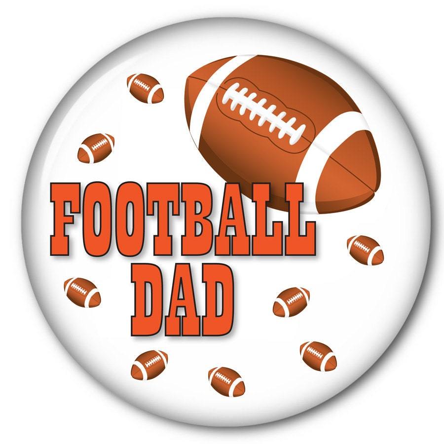 FOOTBALL DAD 3&quot; Pin Back Button for diy Halloween Costume Prop - $7.99