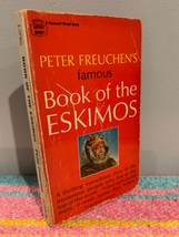 Book of the Eskimos (1961) Vintage Paperback Book - Peter Freuchen s famous - $7.03