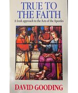 True to the Faith Book of Acts by Gooding, David - $900.14 MXN