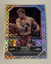 2024 Topps Chrome UFC Arnold Allen - Refractor Featherweight Division- Card #22* - £4.65 GBP