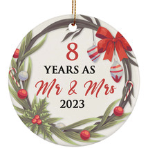 8 Years As Mr &amp; Mrs 2023 8th Anniversary Ornament Keepsake Christmas Gifts - £11.83 GBP