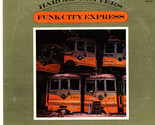 Funk City Express [Vinyl] Harold Betters - £15.92 GBP