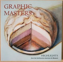 Graphic Masters: Highlights from the Smithsonian American Art Museum - £8.77 GBP