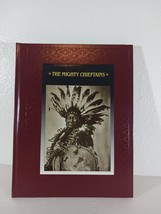 The Mighty Chieftains The American Indians Time Life Books Hardcover 1999 - $8.64