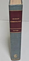 Human Embryology by Bradley M. Patten 1947 Illustrated Hardcover - £15.98 GBP