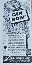 1942 KERR - MASON JARS &amp; CAPS - ALWAYS DEPENDABLE - &quot;Can Now&quot; Vintage Pr... - £6.81 GBP