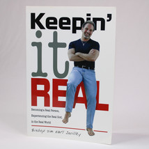 SIGNED KEEPIN&#39; IT REAL BECOMING A REAL PERSON By Bishop Jim Earl Paperba... - $17.35