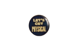 Vintage 1980s Enamel Lapel Push Pin Let&#39;s Get Physical - $8.59