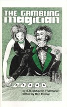 Gambling Magician by B.W. McCarron - Introduce A Card Gambling Theme In Your Act - £1.54 GBP