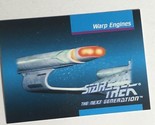 Star Trek Next Generation Trading Card 1992 #49 Warp Engines - £1.58 GBP