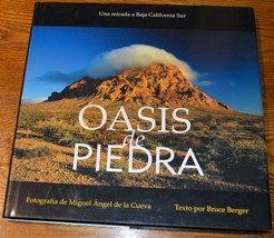 Oasis De Piedra; Una Mirada A Baja California Sur by Bruce Berger and Miguel Ang - £147.39 GBP