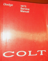 1973 Dodge Colt Workshop Shop Service Repair Manual OEM - £7.90 GBP